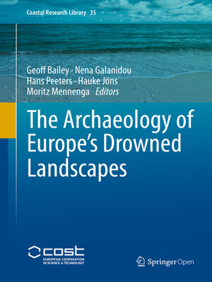 cover image of The Archaeology of Europe's Drowned Landscapes